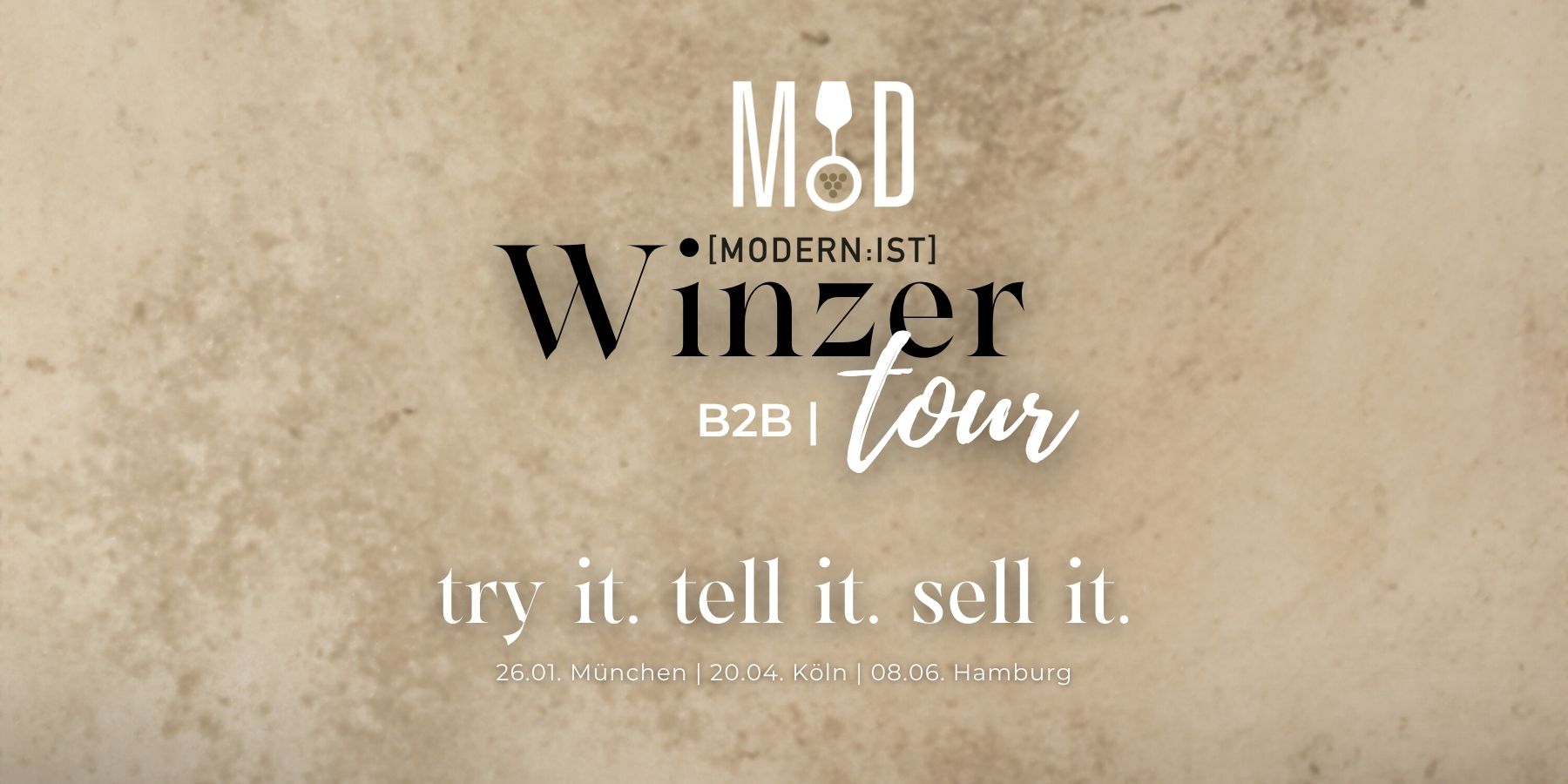 Köln - [MODERN:IST] - Winzer Tour 2026 - Story verkauft Wein