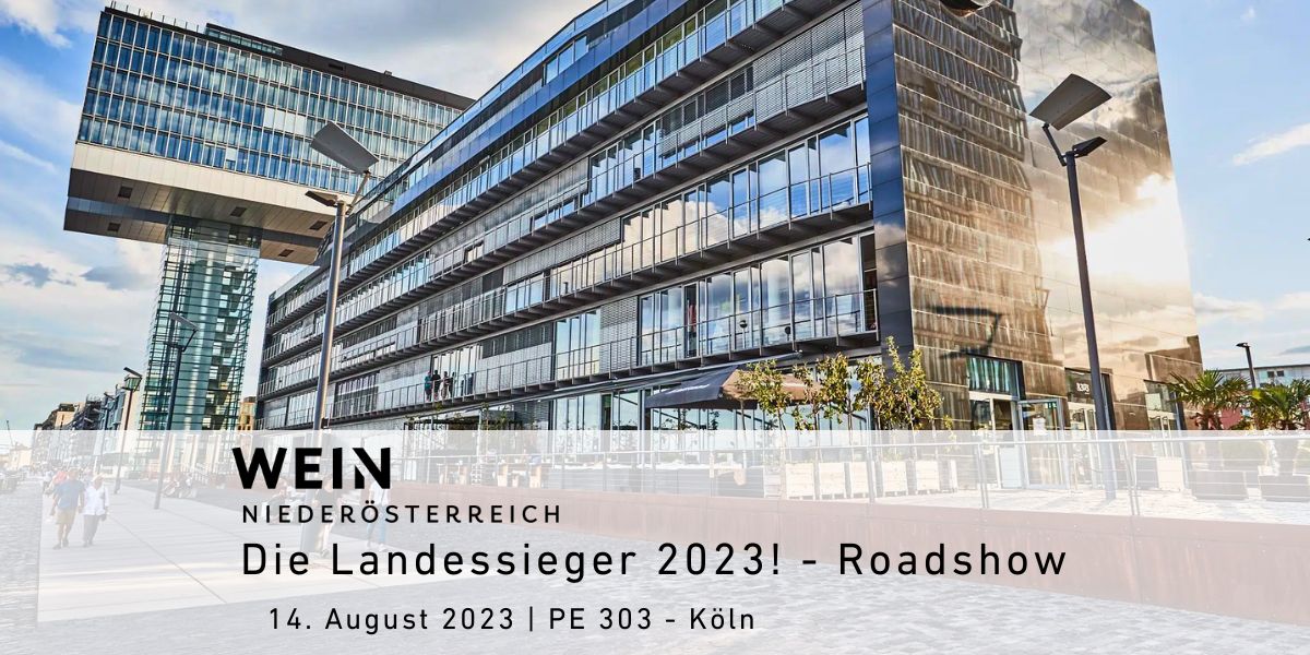 Köln - Landessieger Wein Niederösterreich – Roadshow